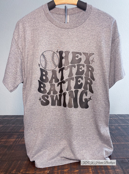 Hey Batter Batter T-shirt