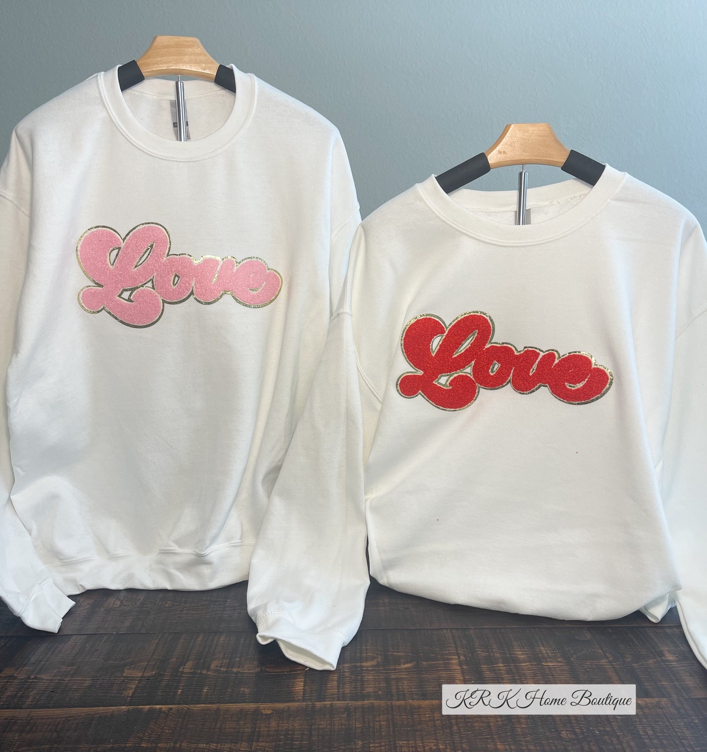 Love Sweatshirts
