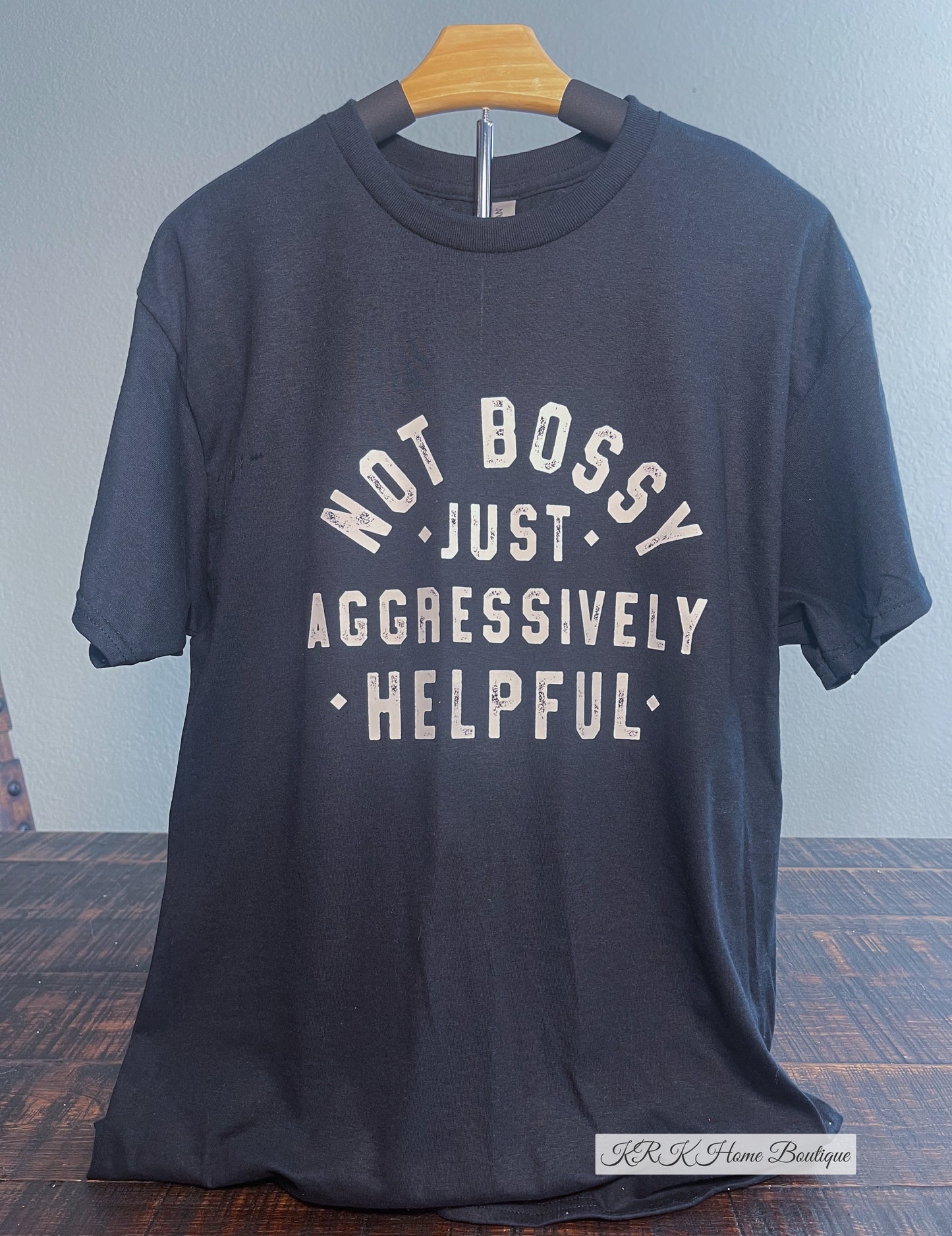 Not Bossy T-shirt